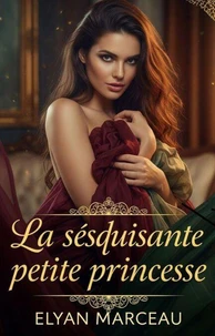 La séduisante petite princesse