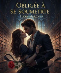 Obligée à se soumettre