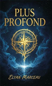 Plus profond