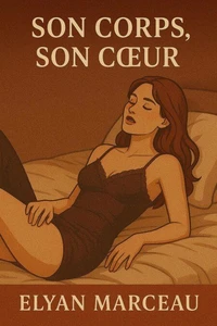 Son corps, son cœur