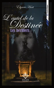 L'autel de la destinée - Tome 1