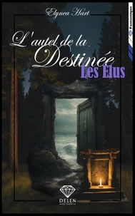 L'autel de la destinée - Tome 2
