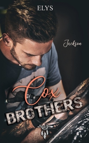 Cox Brothers - Tome 3 : Jackson