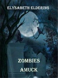 Zombies Amuck