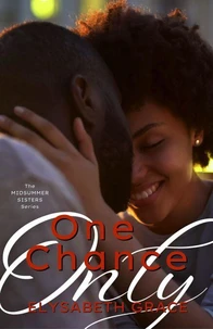 One Chance Only