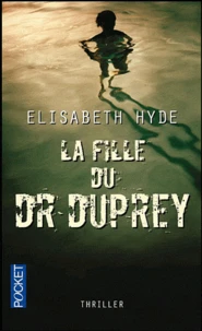 La fille du docteur Duprey