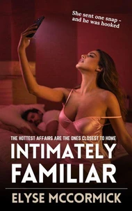 Intimately Familiar