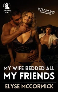 My Wife Bedded All My Friends