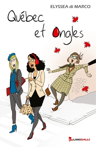 Québec et Ongles - Occasion