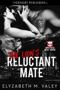 The Lion's Reluctant Mate