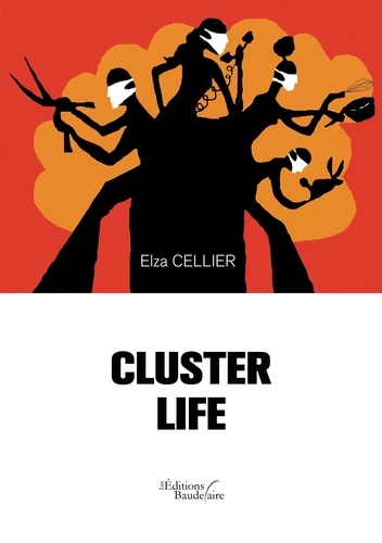 Cluster life