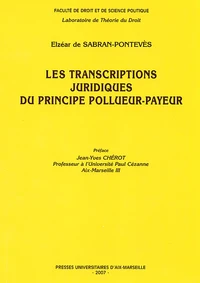 Les transcriptions juridiques du principe pollueur-payeur