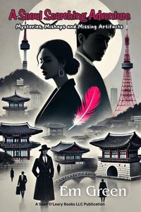 A Seoul Searching Adventure: Mysteries, Mishaps, and Missing Artifacts