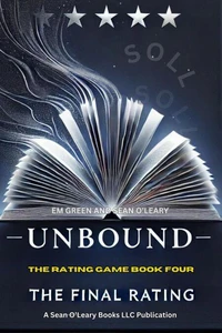 Unbound: The Final Rating