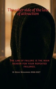 The other side of the law of attraction