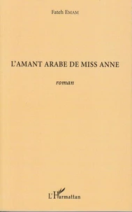 L'amant arabe de Miss Anne