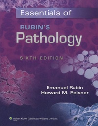 Emanuel Rubin - Essentials of Rubin's Pathology.