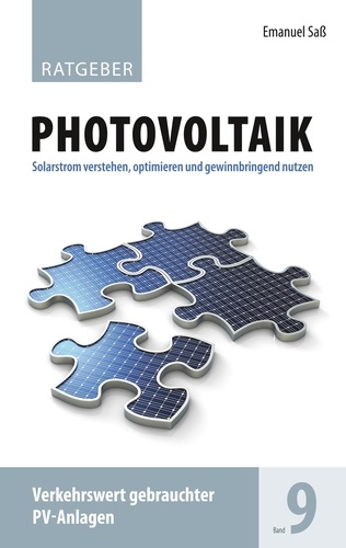 Ratgeber Photovoltaik Band 9. Verkehrswert gebrauchter PV-Anlagen