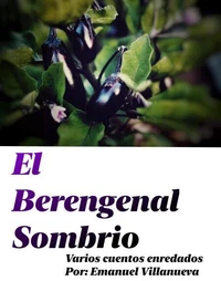 El berengenal sombrio
