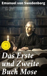 Das Erste und Zweite Buch Mose