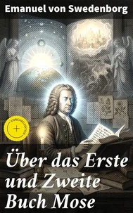 Über das Erste und Zweite Buch Mose