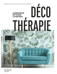 Déco thérapie - Le bonheur est dans la maison.pdf