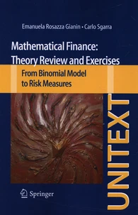 Mathematical Finance: Theory Review and Exercises