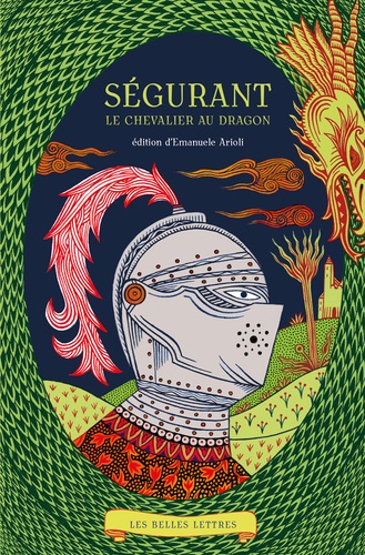 Emanuele Arioli - Ségurant, le chevalier au dragon.
