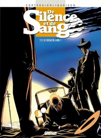 De silence et de sang tome 11 : Le sceau de Caïn. 1