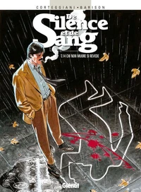 De silence et de sang tome 14 : Chi non muore si revede