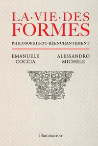 La vie des formes