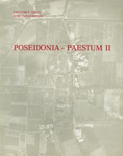 Emanuele Greco et Dinu Theodorescu - Poseidonia-Paestum - Tome 2, L'agora.