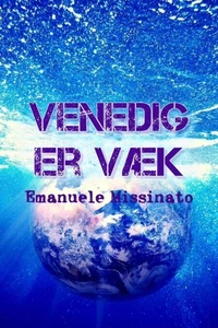 Venedig er vaek
