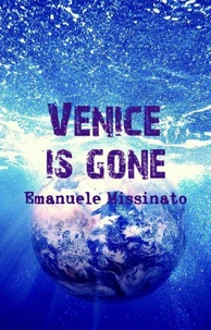 Venice is gone
