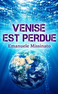 Venise est perdue