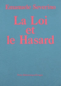 La Loi Et Le Hasard