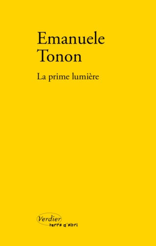 Emanuele Tonon - La prime lumière.