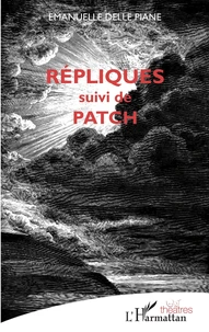 Répliques suivi de Patch