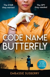 Embassie Susberry - Code Name Butterfly.