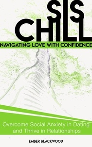  Ember Blackwood - Sis, Chill: Navigating Love with Confidence.