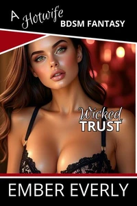Wicked Trust