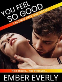 You Feel so Good