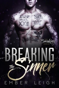 Breaking the Sinner