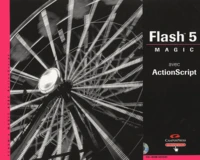 Flash 5 Magic avec ActionScript
