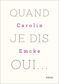 Quand je dis oui...