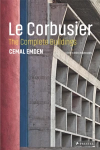 Le Corbusier : the Complete Buildings