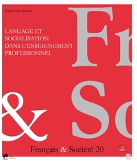  EME (Editions) - Langage et socialisation dans l'enseignement professionnel.