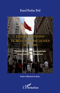 Les relations turco-américaines 1945-1980