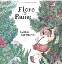 Emelie Ostergren - Flore & Faune.