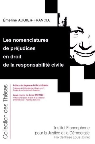 Emeline Augier-Francia - Les nomenclatures de préjudices en droit de la responsabilité civile.